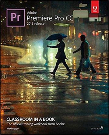 Adobe Premiere Pro CC / Classroom in a book 9780134853239, Verzenden, Maxim Jago