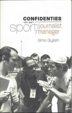 Confidenties van een sportjournalist-manager 9789090300726, Verzenden, Gelezen, Gino Gylain