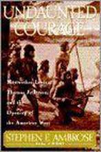 Undaunted Courage 9780684811079 Stephen Ambrose, Boeken, Verzenden, Gelezen, Stephen Ambrose