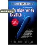 MISSIE VAN DE DEVILFISH 9789061120216 M. Dimercurio, Boeken, Verzenden, Gelezen, M. Dimercurio