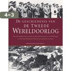 De geschiedenis van de Tweede Wereldoorlog 9789044707144, Boeken, Verzenden, Zo goed als nieuw, O. Booth