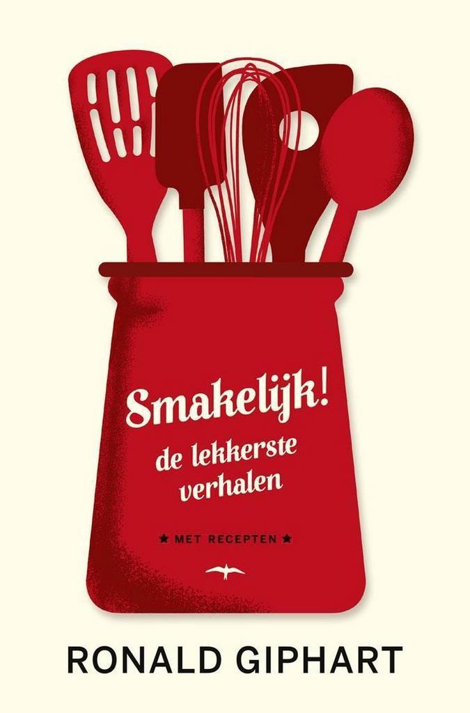Smakelijk! 9789400404069 Ronald Giphart, Boeken, Romans, Zo goed als nieuw, Verzenden