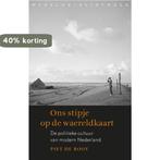 Ons stipje op de waereldkaart 9789028450400 Piet de Rooy, Verzenden, Zo goed als nieuw, Piet de Rooy