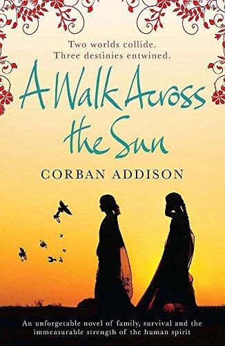 Walk Across The Sun 9780857388216 Corban Addison, Boeken, Taal | Engels, Gelezen, Verzenden