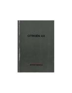 1992 CITROEN AX INSTRUCTIEBOEKJE NEDERLANDS, Auto diversen, Handleidingen en Instructieboekjes, Ophalen of Verzenden