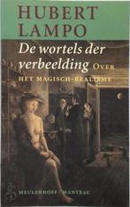 Wortels der verbeelding 9789029049221 Hubert Lampo, Boeken, Verzenden, Gelezen, Hubert Lampo