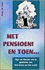 MET PENSIOEN! EN TOEN... 9789065642790 P. de Vries, Boeken, Verzenden, Gelezen, P. de Vries