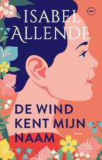 De wind kent mijn naam 9789028453685 Isabel Allende, Verzenden, Gelezen, Isabel Allende