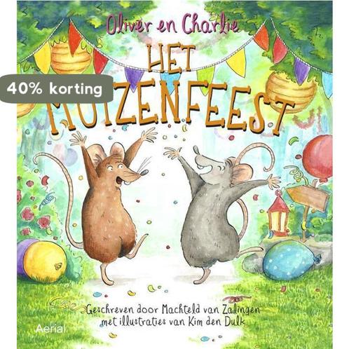 Het muizenfeest / Oliver en Charlie / 1 9789402600681, Boeken, Kinderboeken | Kleuters, Gelezen, Verzenden