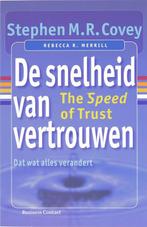 De snelheid van vertrouwen 9789047000877, Livres, Science, Verzenden, Stephen M.R. Covey