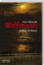 Wolfmaan 9789079552177, Gelezen, [{:name=>'Tisa Pescar', :role=>'A01'}], Verzenden