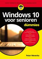 Voor Dummies  -   Windows 10 voor senioren voor Dummies, Livres, Informatique & Ordinateur, Peter Weverka, Verzenden