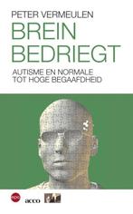 Brein bedriegt 9789064457173 Peter Vermeulen, Verzenden, Zo goed als nieuw, Peter Vermeulen