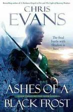 The Iron Elves: Ashes of a black frost by Chris Evans, Chris Evans, Verzenden
