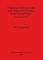 Nabataean Settlement and Self-Organized Economy., Tali Erickson-Gini, Zo goed als nieuw, Verzenden