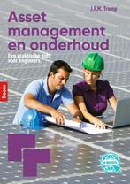 Asset management en onderhoud 9789024426751 Jan Tromp, Boeken, Verzenden, Zo goed als nieuw, Jan Tromp