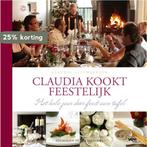 Claudia kookt feestelijk 9789057204395 Claudia Allemeersch, Boeken, Verzenden, Gelezen, Claudia Allemeersch