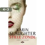 Stille zonde / Will Trent / 7 9789023479796 Karin Slaughter, Boeken, Verzenden, Zo goed als nieuw, Karin Slaughter