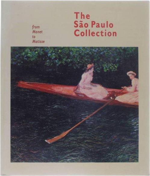 The Sao Paulo Collection - from Monet to Matisse, Livres, Art & Culture | Arts plastiques, Envoi