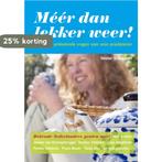 Méér dan lekker weer! 9789081142441 Hester Schoppert, Verzenden, Zo goed als nieuw, Hester Schoppert