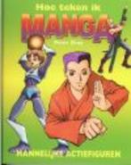 Mannelijke actiefiguren / Hoe teken ik manga 9789055662234, Boeken, Verzenden, Zo goed als nieuw, Peter Gray