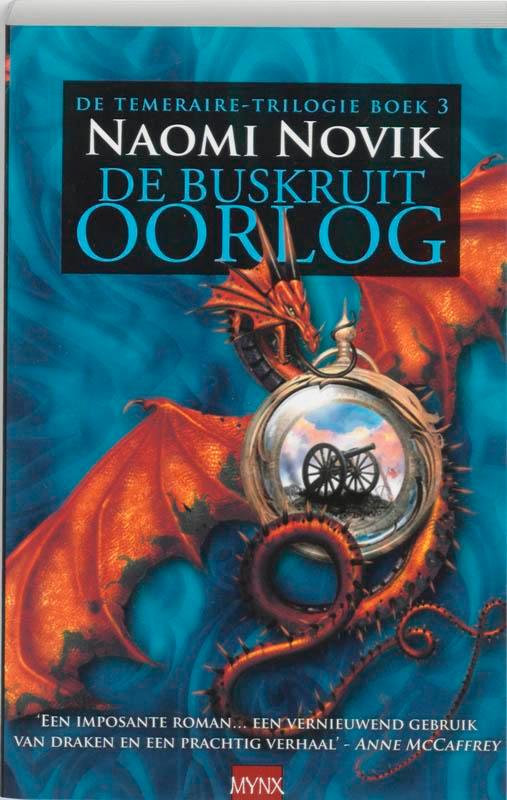 De buskruit oorlog / 3 / De Temeraire-Trilogie / 3, Livres, Fantastique, Envoi