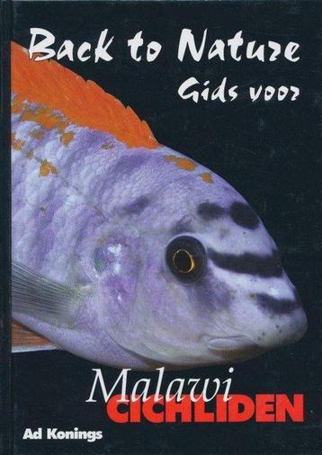 Back to Nature gids voor Malawi Cichliden 9789080600096, Verzenden, Ad Konings
