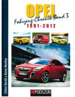 OPEL FAHRZEUG-CHRONIK, BAND 3: 1991-2012, Boeken, Ophalen of Verzenden, Nieuw