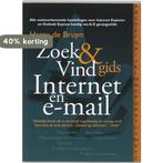Zoek En Vindgids Internet En E Mail 9789022949689, Boeken, Verzenden, Zo goed als nieuw, H. De Bruyn