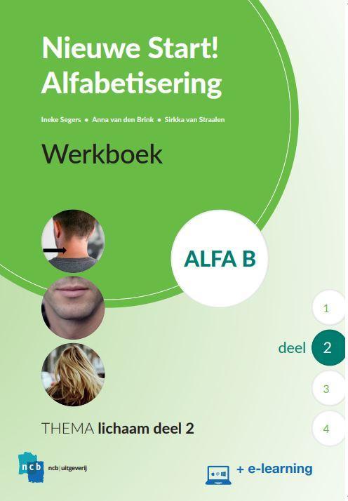 Nieuwe Start Alfabetisering Alfa B Deel 2 + e-learning, Boeken, Schoolboeken, Zo goed als nieuw, Verzenden