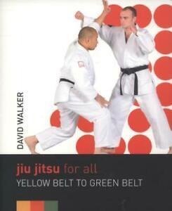 Jiu jitsu for all: yellow belt to green belt by David Walker, Livres, Livres Autre, Envoi