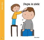 Papa is ziek / Regenboogreeks / 3 9789083045566, Boeken, Verzenden, Zo goed als nieuw, Aisha Meel