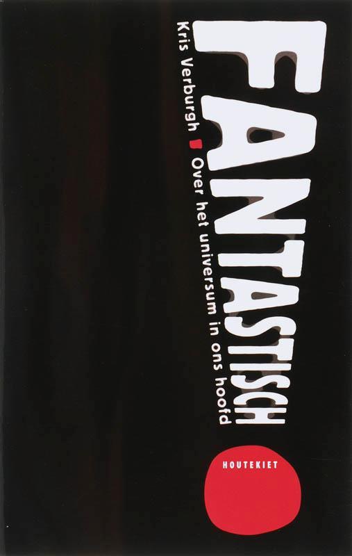 Fantastisch! 9789052409849 Kris Verburgh, Boeken, Wetenschap, Gelezen, Verzenden