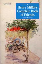 The Complete Book Of Friends 9780850318524, Boeken, Gelezen, Henry Miller, Verzenden