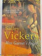 MISS GARNETS ANGEL. von SALLEY VICKERS.  Book, Verzenden