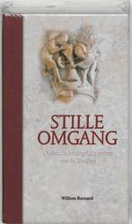 Stille Omgang Notities In Het Dagelijks 9789021140575, Livres, Religion & Théologie, Willem Barnard, Verzenden