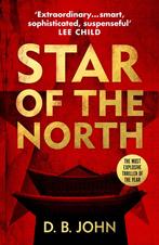 Star of the North 9781784708184 D.B. John, Boeken, Verzenden, Gelezen, D.B. John