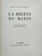 Henry de Montherlant / Robert Delaunay - La Relève du Matin