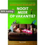 Nooit meer op vakantie ? 9789027412560 R. Kip, Verzenden, R. Kip