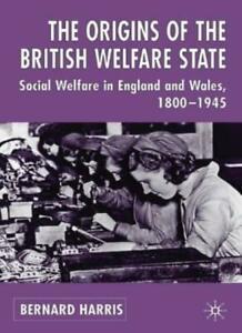 The Origins of the British Welfare State: Society, State and, Boeken, Overige Boeken, Zo goed als nieuw, Verzenden