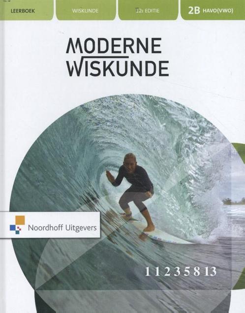 Moderne Wiskunde 2b havo(vwo) leerboek 9789001882723, Livres, Livres scolaires, Envoi