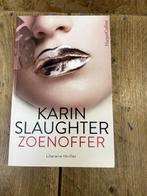 Zoenoffer 9789402707540 Karin Slaughter, Boeken, Verzenden, Gelezen, Karin Slaughter