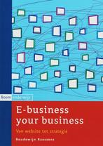 E-business your business 9789085063018, Livres, B. Raessens, B. Raessens, Verzenden