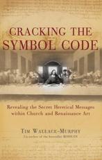 Cracking the Symbol Code 9781842932070, Tim Wallace-Murphy, Verzenden