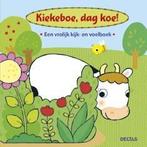 Kiekeboe, dag koe! 9789044735642, Boeken, Kinderboeken | Baby's en Peuters, Gelezen, Deltas Centr. Uitgeverij, Verzenden