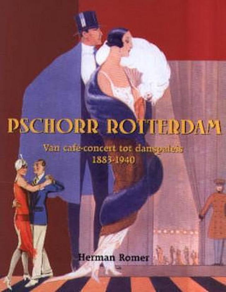Pschorr Rotterdam 9789028836242 H. Romer, Boeken, Kunst en Cultuur | Dans en Theater, Zo goed als nieuw, Verzenden
