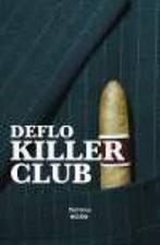 Premium Killer Club 9789903241062 Luc Deflo, Boeken, Verzenden, Zo goed als nieuw, Luc Deflo