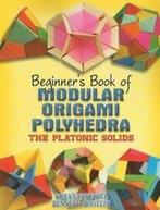 Dover Origami Papercraft: Beginners book of modular origami, Gelezen, Rona Gurkewitz, Verzenden