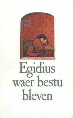 Egidius waer bestu bleven 9789061527985 Veerle Uyttersprot, Boeken, Verzenden, Gelezen, Veerle Uyttersprot