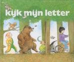 Kijk mijn letter / De leesbus 9789022725207, Verzenden, Zo goed als nieuw, Annie Keuper-Makkink